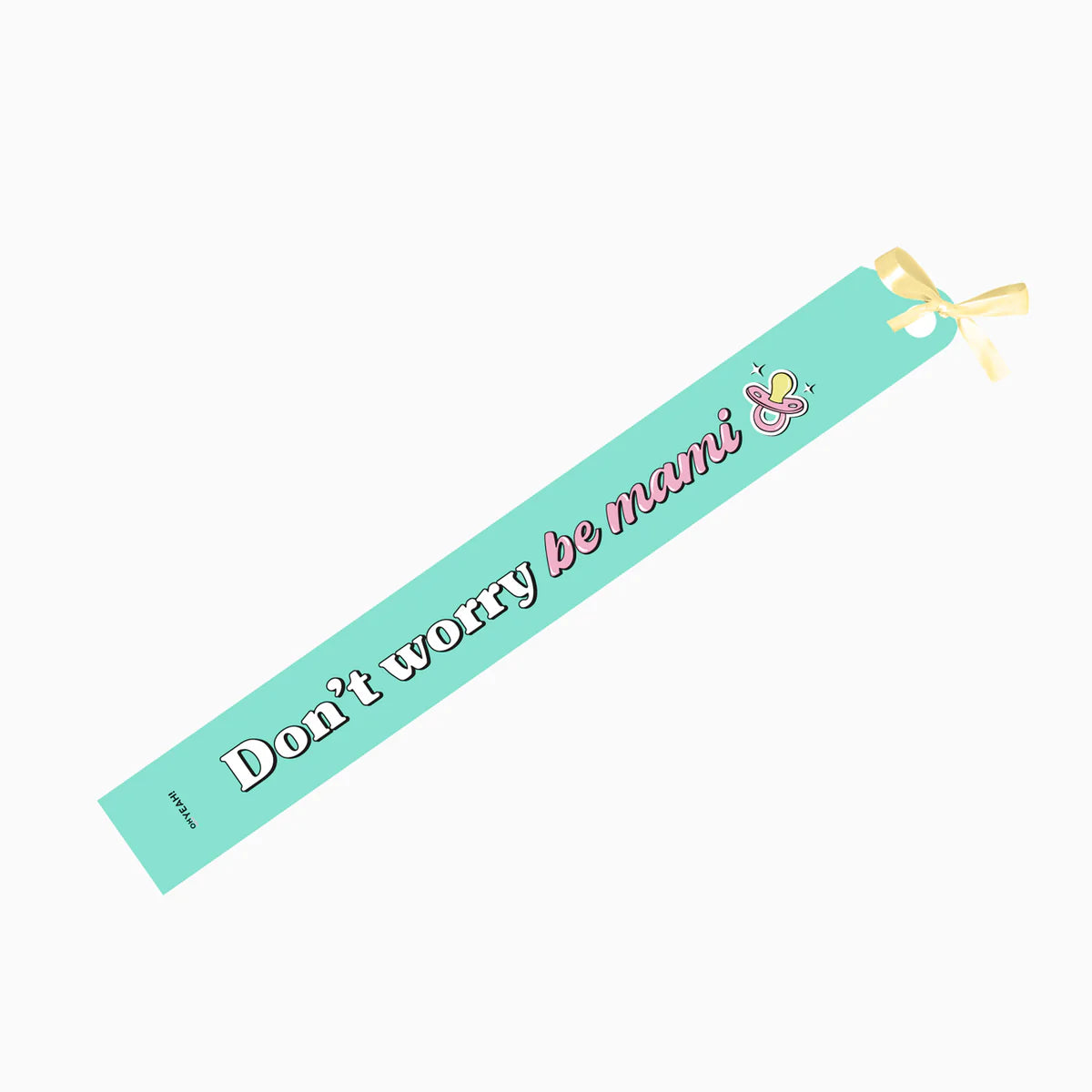 Banda de Papel 'Don't Worry Be Mami' Verde 150x10 cm