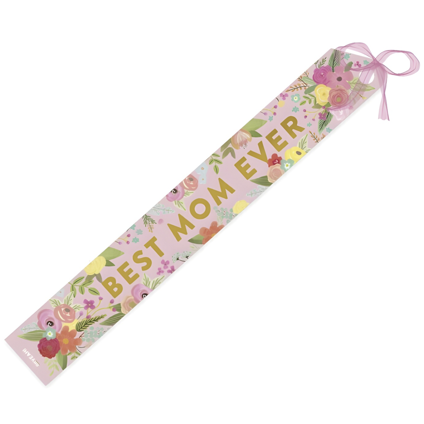 Banda ''Best Mom Ever'' 150 x 10 cm